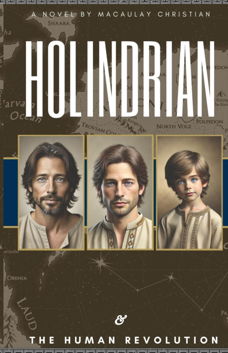Knjiga Holindrian & The Human Revolution Macaulay Christian