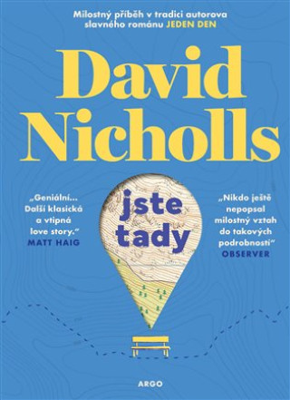 Kniha Jste tady David Nicholls