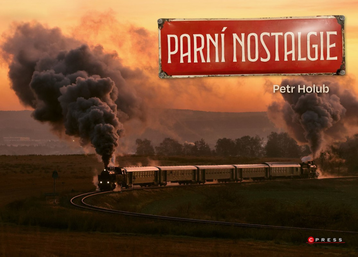 Książka Parní nostalgie Zdeněk Meitner