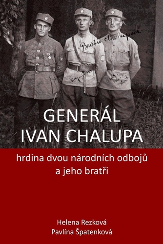 Knjiga Generál Ivan Chalupa Helena Rezková