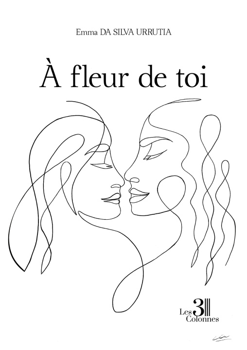 Knjiga À fleur de toi Emma DA SILVA URRUTIA