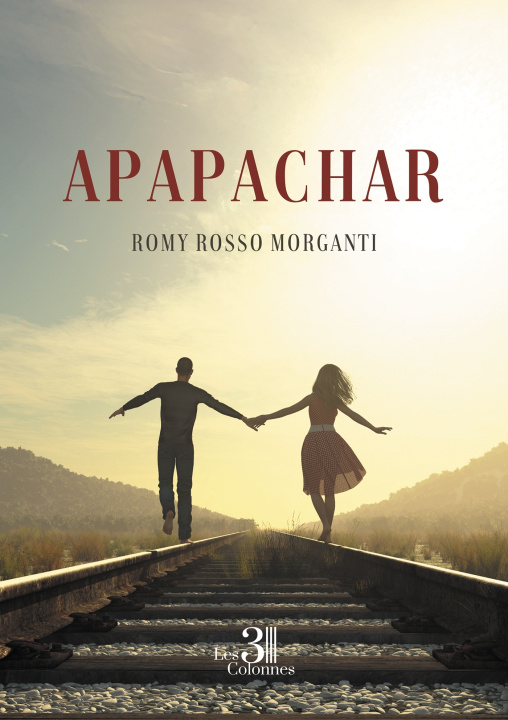 Knjiga Apapachar Romy ROSSO MORGANTI