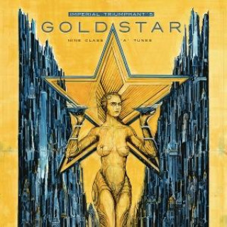 Audio Imperial Triumphant:  Goldstar / Booklet Imperial Triumphant