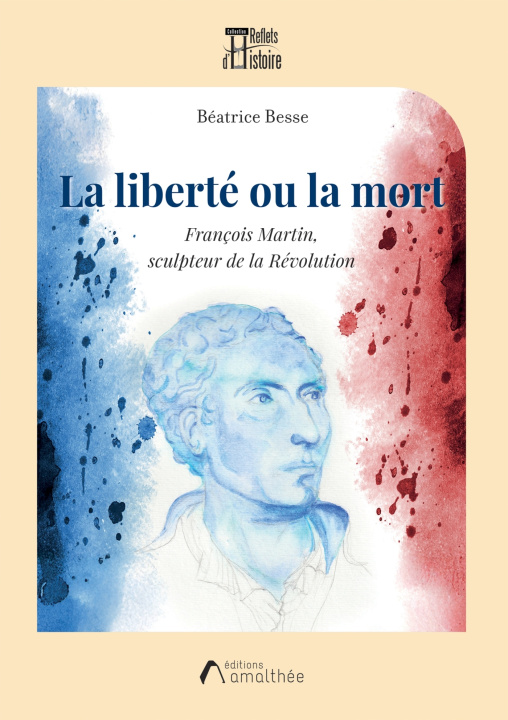 Knjiga La liberté ou la mort Béatrice Besse