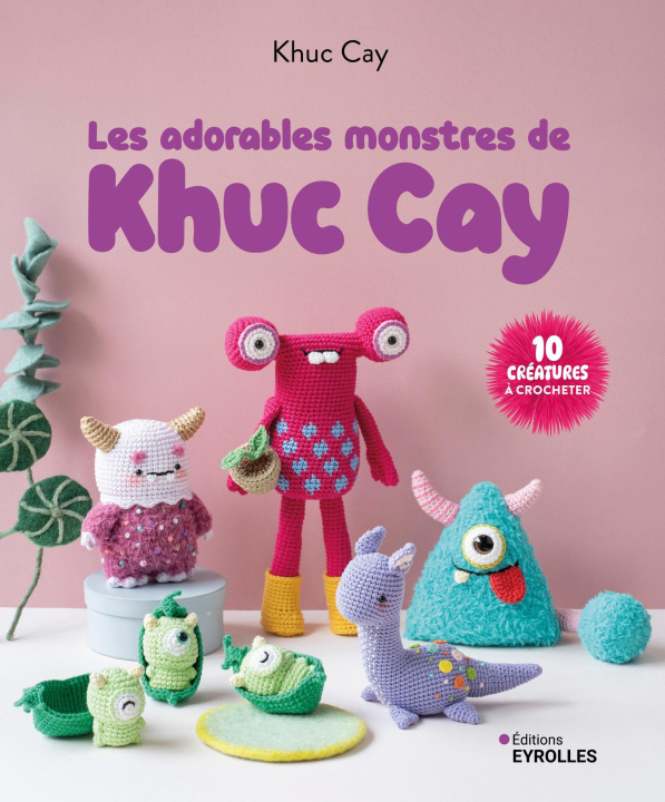 Knjiga Les adorables monstres de Khuc Cay Khuc Cay