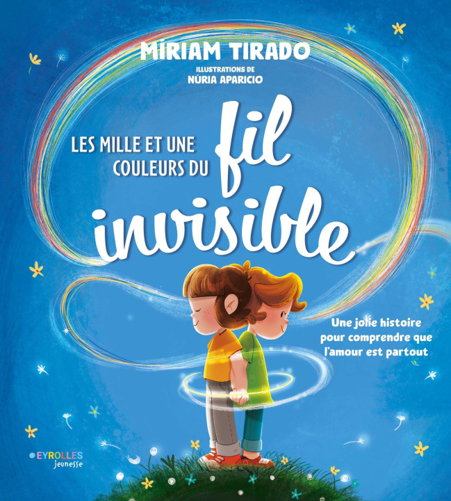 Knjiga Les mille et une couleurs du fil invisible Aparicio