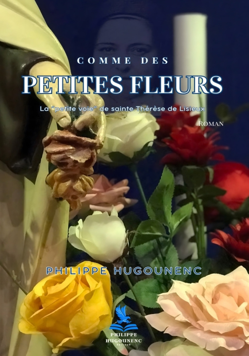 Knjiga Comme des Petites Fleurs Hugounenc