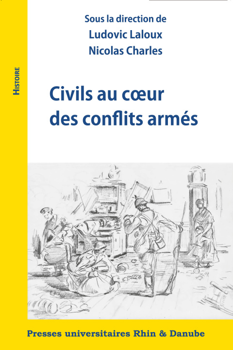 Knjiga Civils au cœur des conflits armés LALOUX
