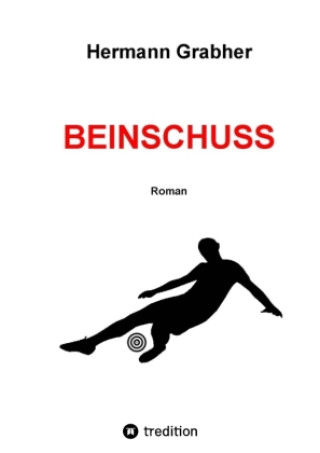 Knjiga Beinschuss Hermann Grabher