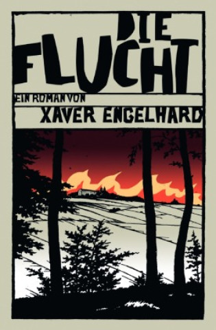 Βιβλίο Die Flucht Xaver Engelhard