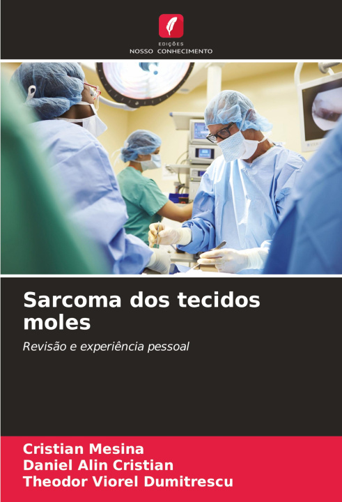 Boek Sarcoma dos tecidos moles Cristian Mesina