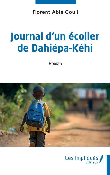 Knjiga Journal d'un écolier de Dahiépa-Kehi Abié Gouli