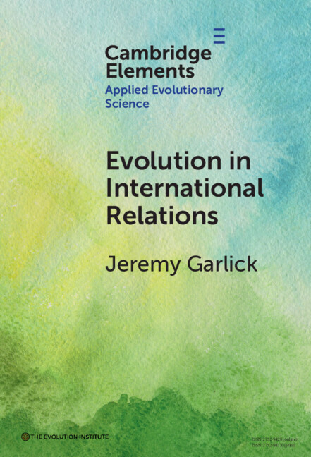 Knjiga Evolution in International Relations Jeremy Garlick
