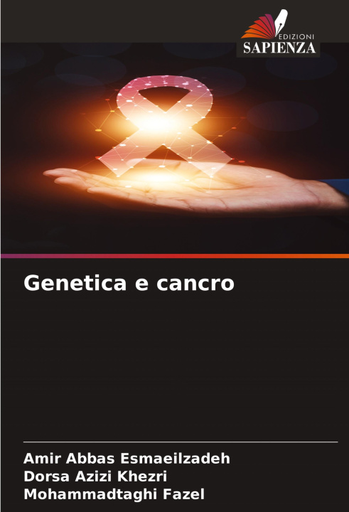 Knjiga Genetica e cancro Amir Abbas Esmaeilzadeh