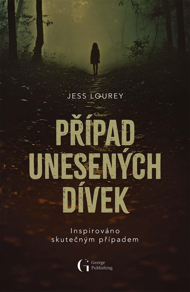 Libro Případ unesených dívek Jess Lourey