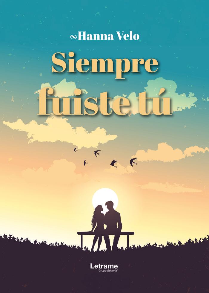 Knjiga Siempre Fuiste Tu 