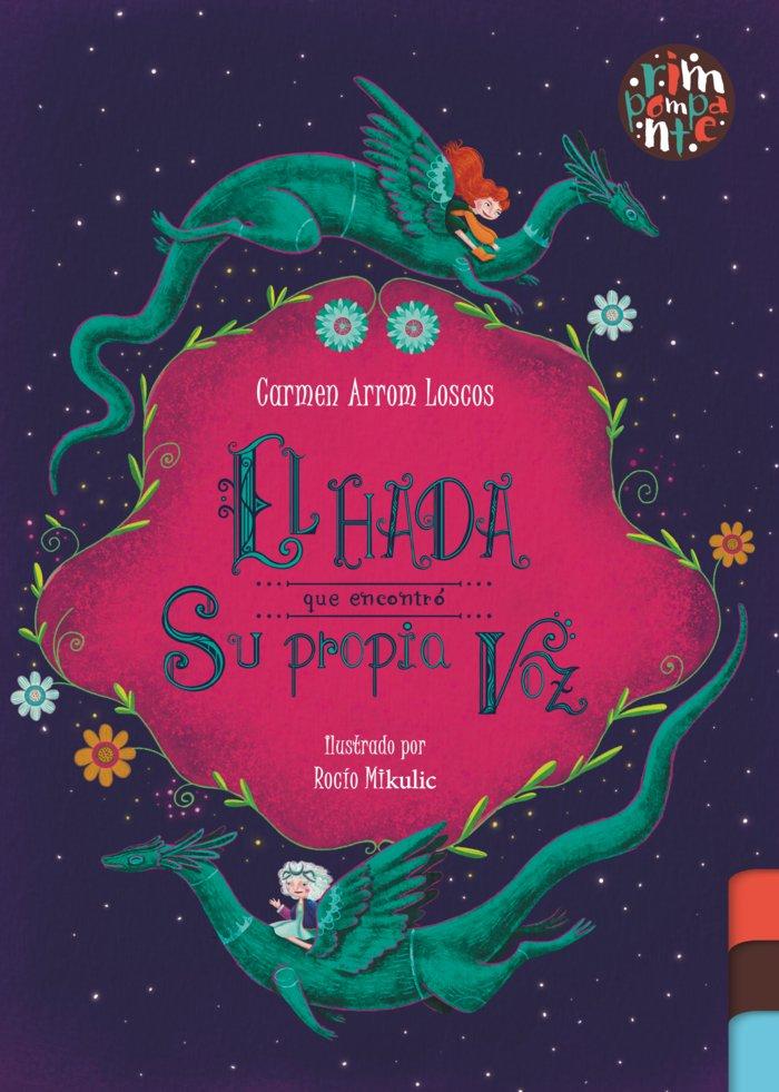 Knjiga El Hada Que Encontro Su Propia Voz 