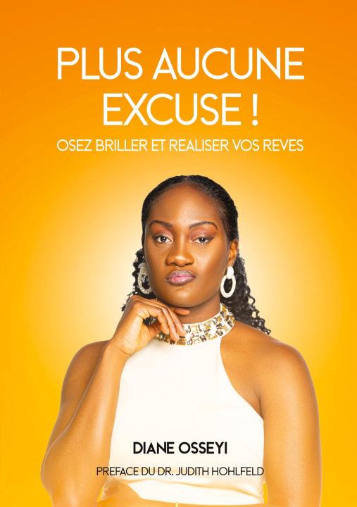 Knjiga PLUS AUCUNE EXCUSE OSSEYI DIANE