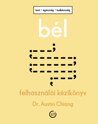 Knjiga Bél Dr. Austin Chiang