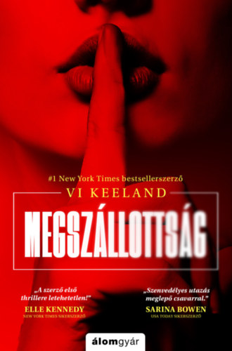 Knjiga Megszállottság Vi Keeland