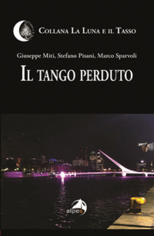 Knjiga tango perduto Giuseppe Miti