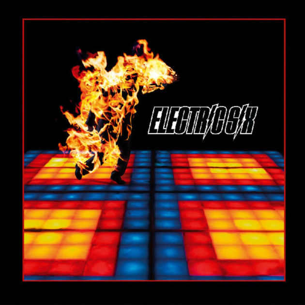 Áudio Electric Six:  Fire Electric Six