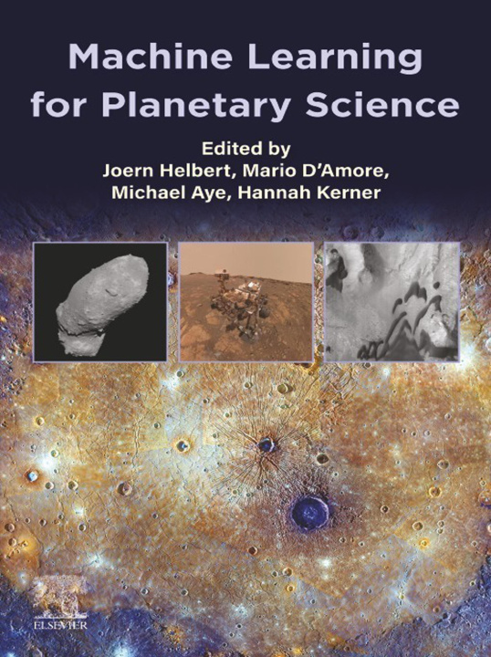 Libro electrónico Machine Learning for Planetary Science Joern Helbert