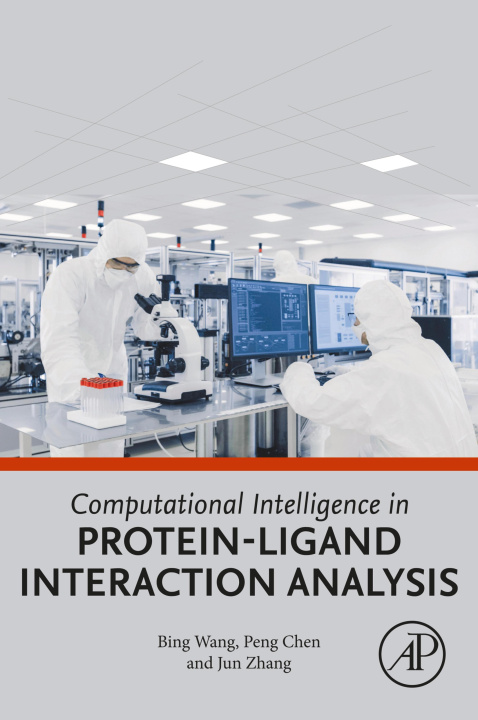 E-book Computational Intelligence in Protein-Ligand Interaction Analysis Bing Wang