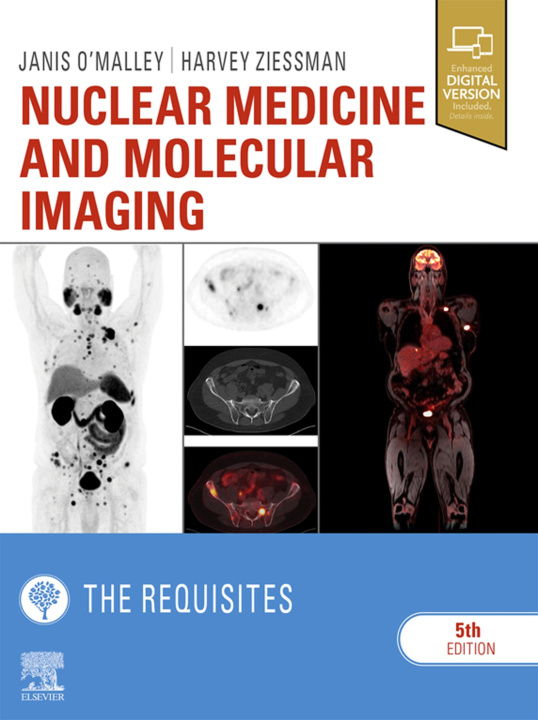 E-book Nuclear Medicine and Molecular Imaging: The Requisites E-Book Janis P. O'Malley