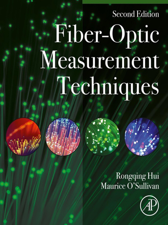 ebook Fiber-Optic Measurement Techniques Rongqing Hui