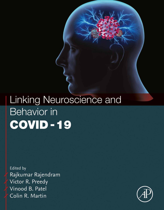 E-knjiga Linking Neuroscience and Behavior in COVID-19 Rajkumar Rajendram