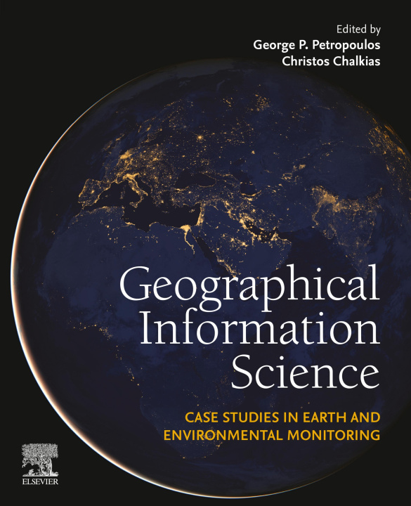 ebook Geographical Information Science George P. Petropoulos