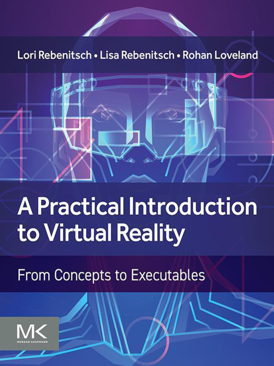 E-book Practical Introduction to Virtual Reality Lori Rebenitsch