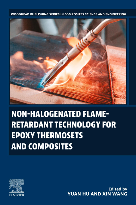 E-book Non-halogenated Flame-Retardant Technology for Epoxy Thermosets and Composites Yuan Hu