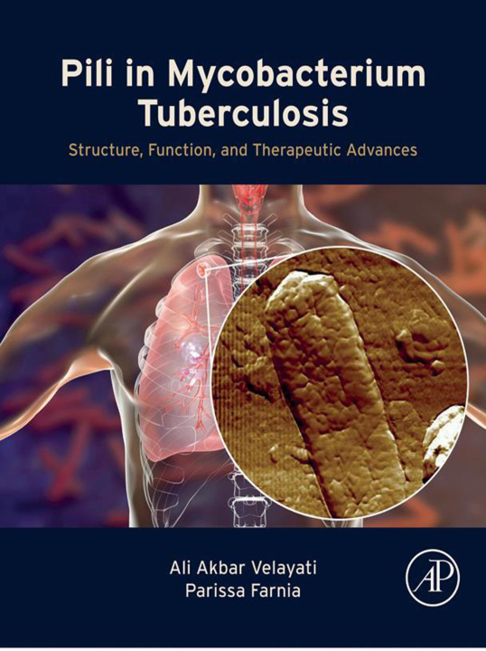E-book Pili in Mycobacterium Tuberculosis Ali Akbar Velayati