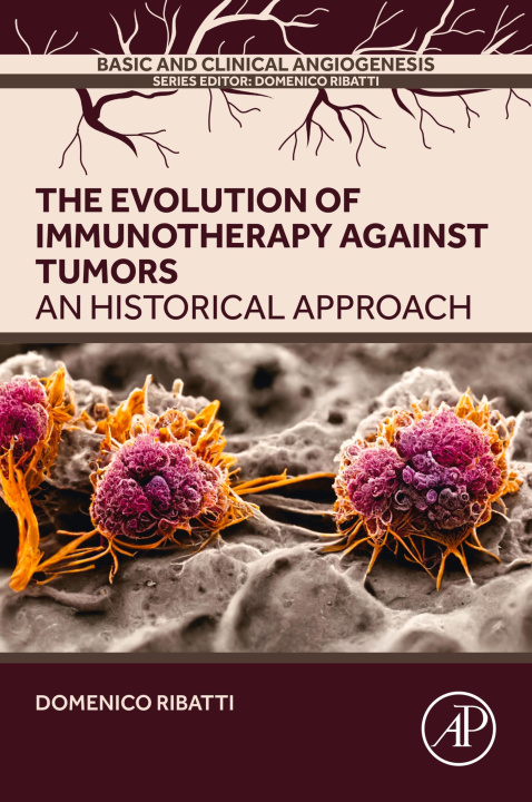 ebook Evolution of Immunotherapy Against Tumors Domenico Ribatti