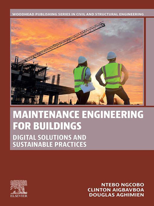 E-book Maintenance Engineering for Buildings Ntebo Ngcobo