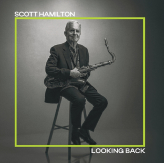 Audio Looking Back Scott Hamilton