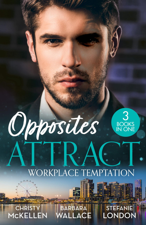 Boek Opposites Attract: Workplace Temptation Christy McKellen