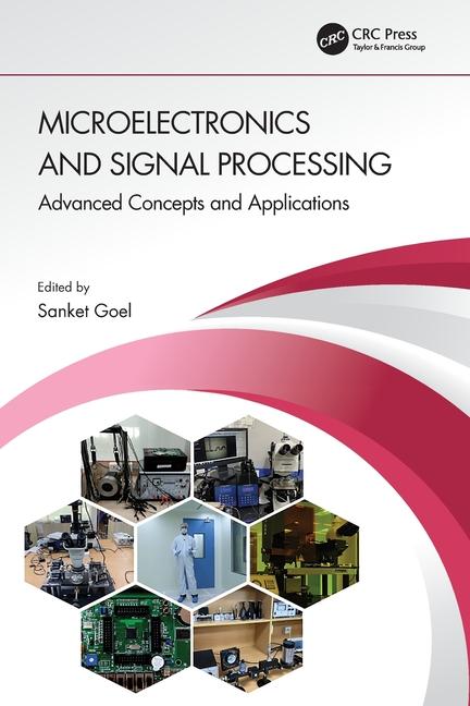 Knjiga Microelectronics and Signal Processing Sanket Goel