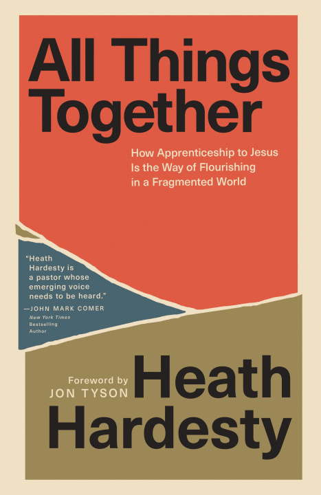 Knjiga All Things Together HARDESTY HEATH