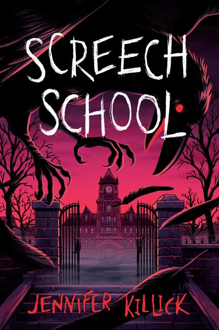 Knjiga Screech School KILLICK JENNIFER