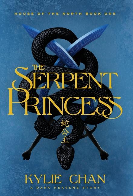 Book The Serpent Princess Kylie Chan
