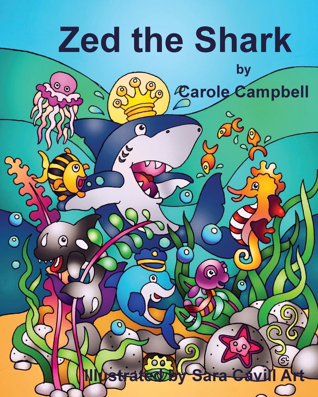 Knjiga Zed the Shark Sarah Cavill