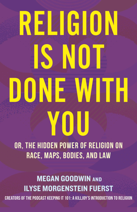 Libro Religion Is Not Done with You Megan Goodwin