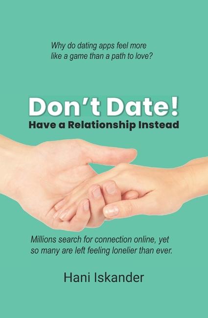 Knjiga Don't Date! Hani Iskander