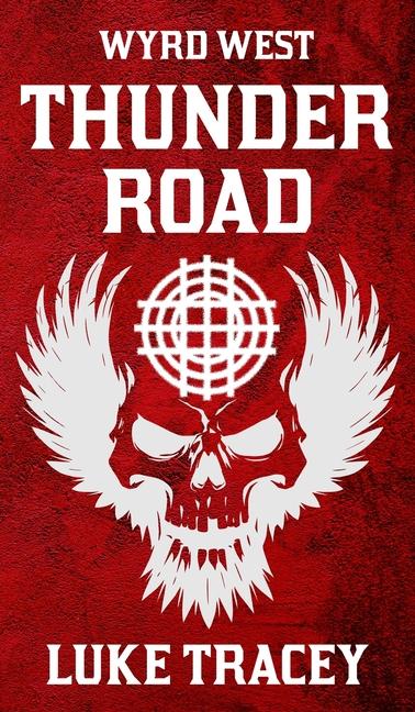Book Thunder Road Luke Tracey