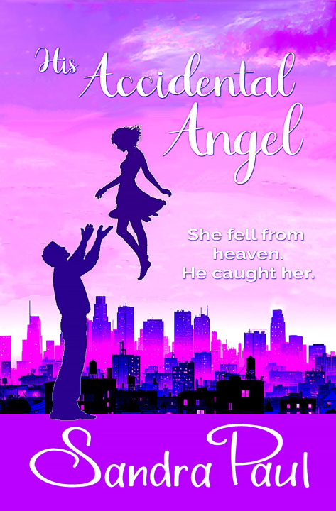 E-knjiga His Accidental Angel Sandra Paul