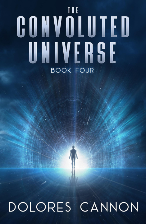 Libro elettronico Convoluted Universe Book 4 Dolores Cannon