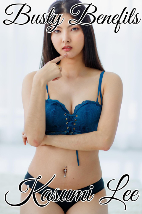 E-kniha Busty Benefits Kasumi Lee